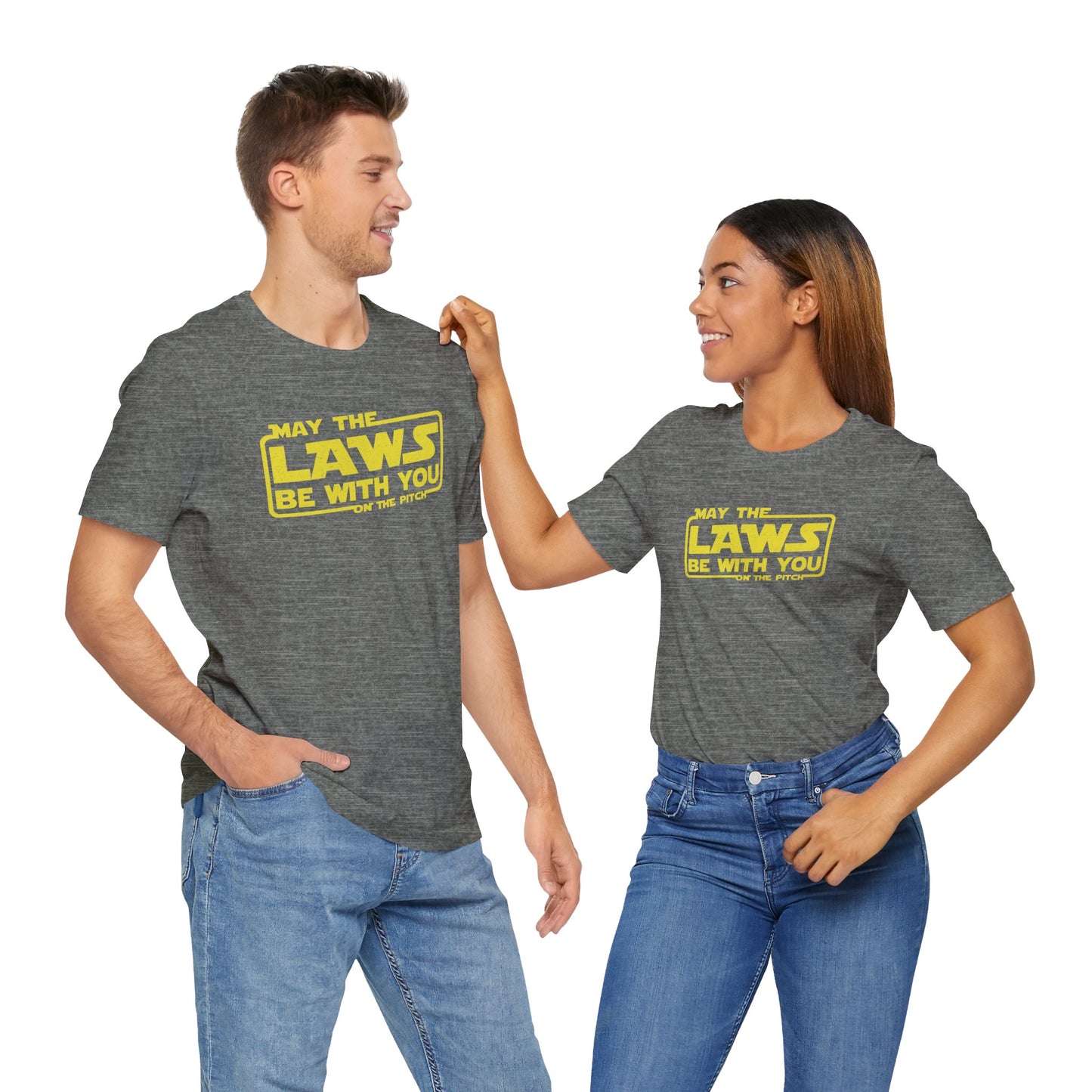 May the Laws be with You Tee
