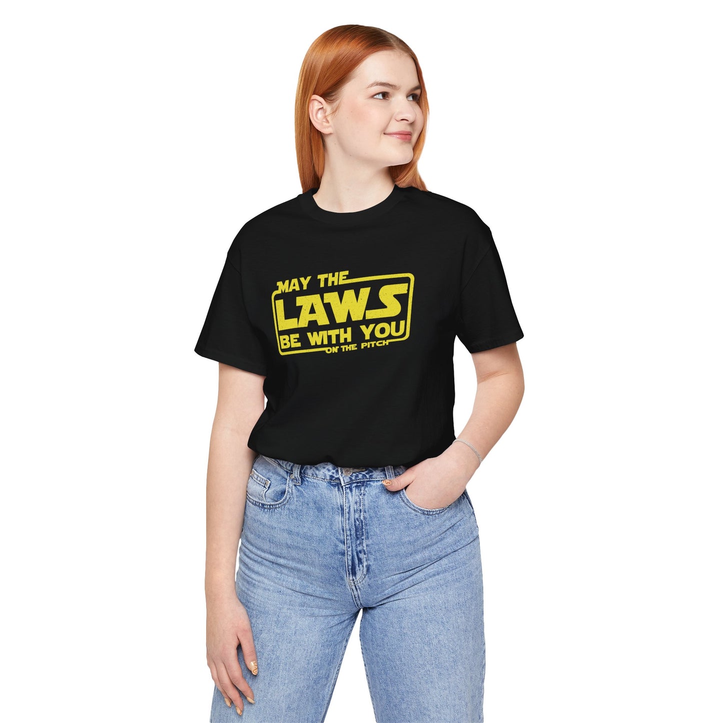 May the Laws be with You Tee