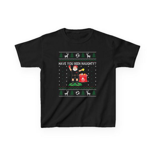 Holiday "Have You Been Naughty" Kids Size Christmas T-Shirt