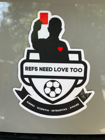 Die-Cut Car / Fridge Magnet - REFS NEED LOVE TOO