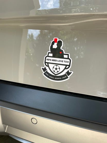 Die-Cut Car / Fridge Magnet - REFS NEED LOVE TOO